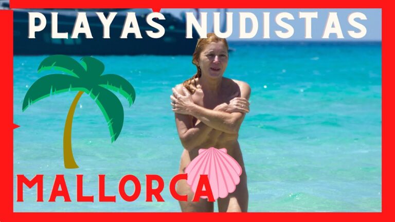 Descubre las paradisíacas playas nudistas de Mallorca: ¡un paraíso sin tabúes!