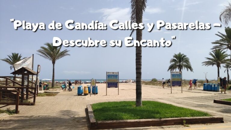 Descubre las paradisíacas playas de Gandia