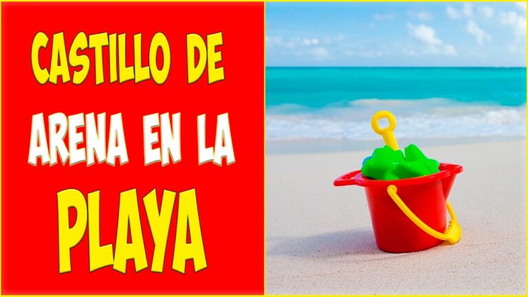¡Descubre la magia de construir castillos de arena en las playas!
